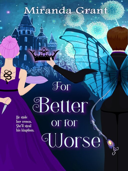 Title details for For Better or For Worse by Miranda Grant - Available